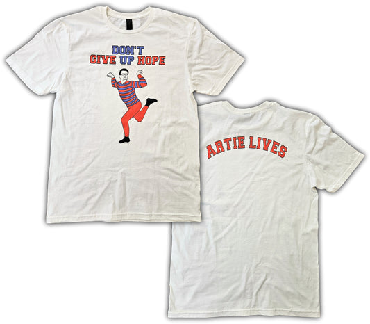 Don't Give Up Hope Artie Lives Short Sleeve T-Shirt