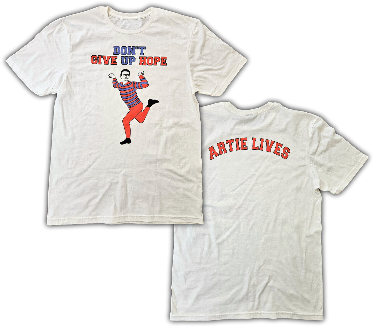 Don't Give Up Hope Artie Lives Short Sleeve T-Shirt