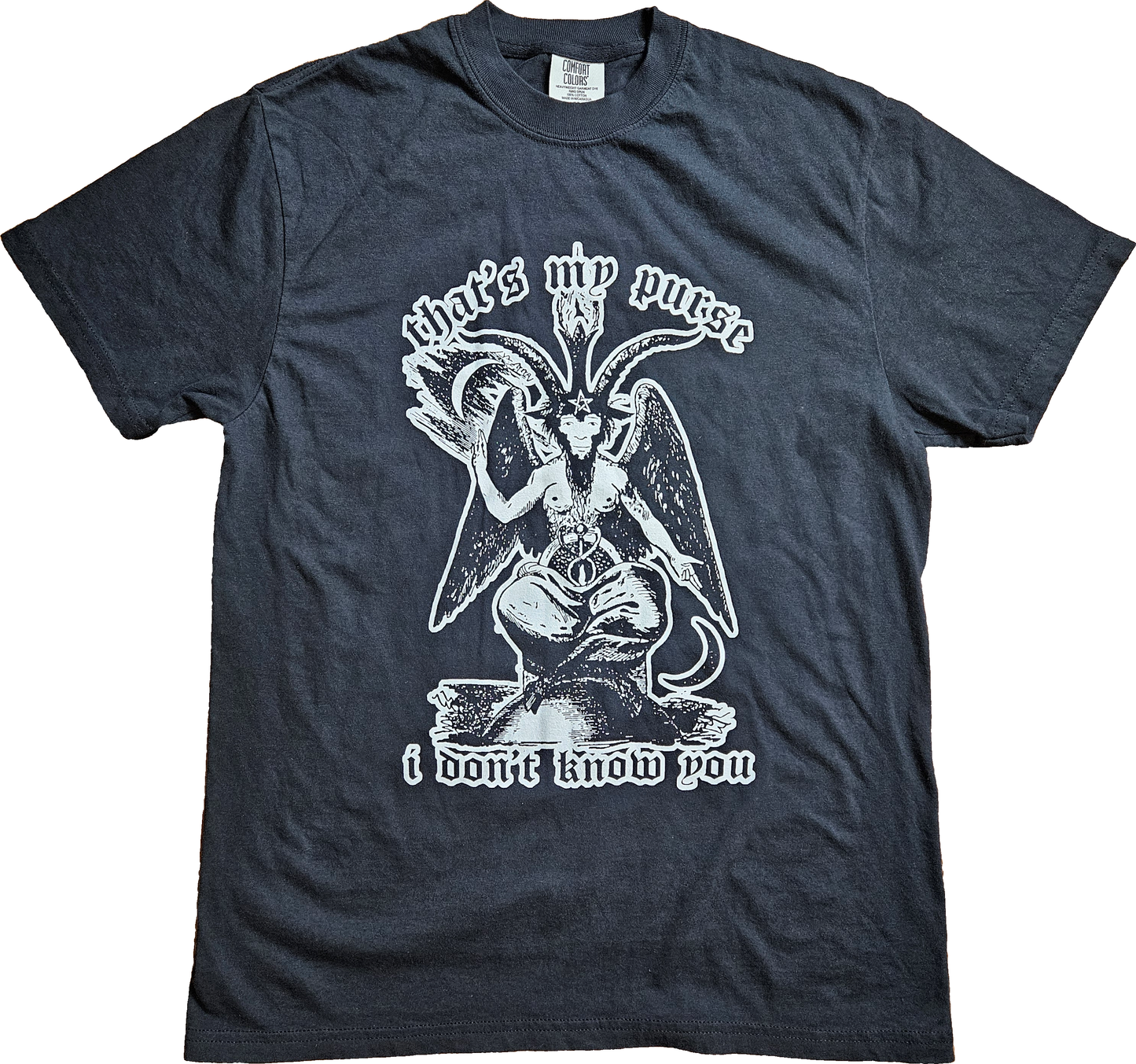 That's My Purse I Don't Know You Short Sleeve T-Shirt