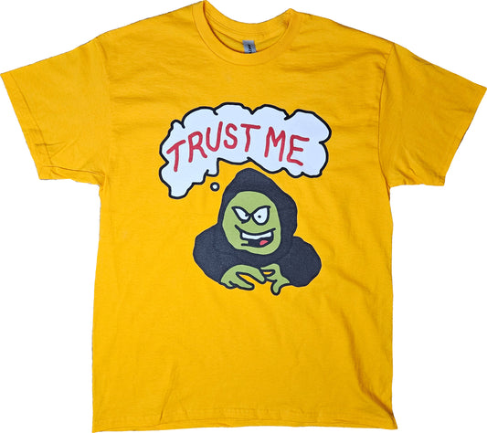 Trust Me Short Sleeve T-Shirt