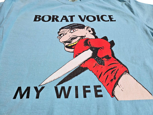 Borat Voice My Wife Short Sleeve T-Shirt